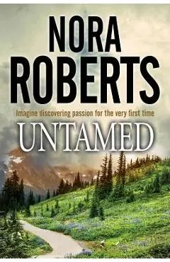 Untamed - Nora Roberts