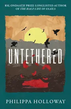 Untethered, Paperback/Philippa Holloway