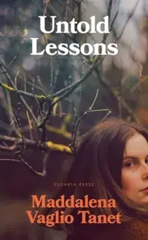 Untold Lessons, Hardback/Maddalena Vaglio Tanet