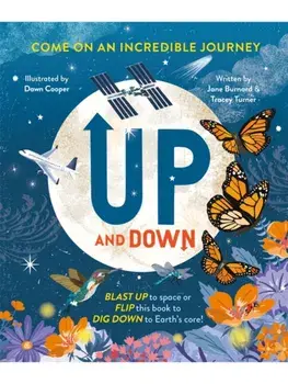 Up and Down. Come on an incredible journey, Paperback/Jane Burnard