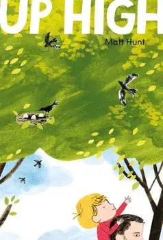 Up High, Paperback/Matt Hunt