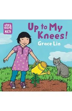 Up to My Knees! - Grace Lin
