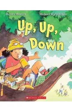 Up, Up, Down - Robert Munsch