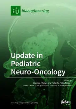 Update in Pediatric Neuro-Oncology, Paperback/Soumen Khatua