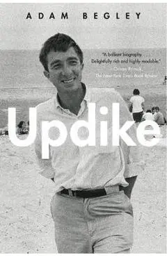 Updike - Adam Begley