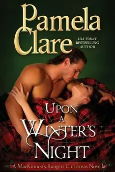 Upon a Winter's Night: A Mackinnon's Rangers Christmas Novella, Paperback/Pamela Clare