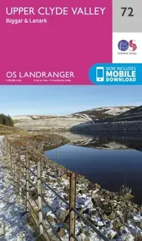 Upper Clyde Valley, Biggar & Lanark. February 2016 ed, Sheet Map/Ordnance Survey