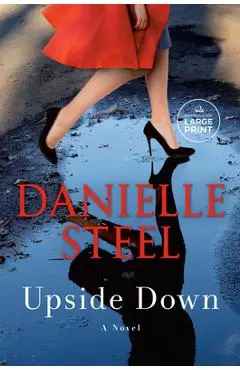 Upside Down - Danielle Steel
