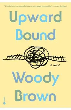 Upward Bound - Woody Brown