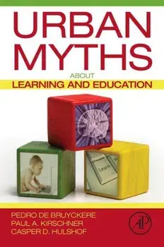 Urban Myths about Learning and Education, Paperback/***