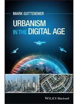 Urbanism in the Digital Age, Paperback/***