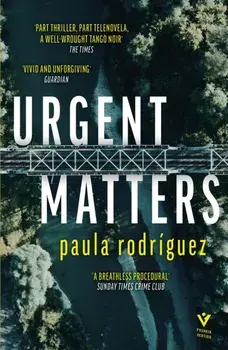Urgent Matters, Paperback/Paula Rodriguez
