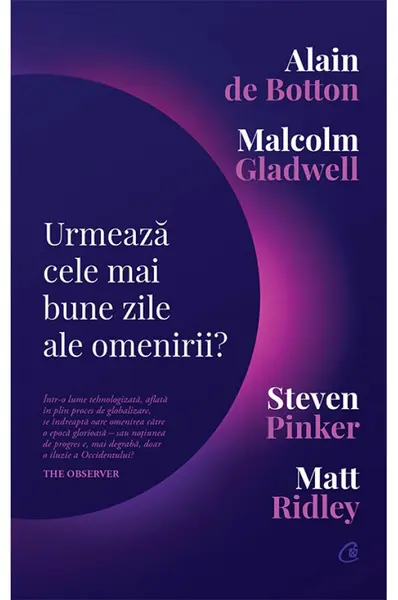 Urmează cele mai bune zile ale omenirii