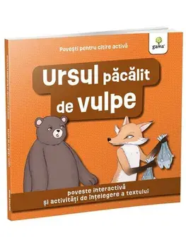 Ursul pacalit de vulpe. Poveste interactiva si activitati de intelegere a textului/***