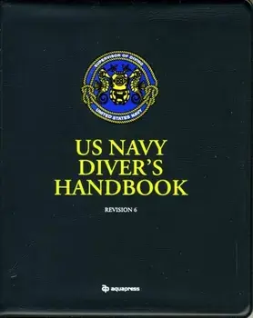 US Navy Divers Handbook. Revision 6, Spiral Bound/***