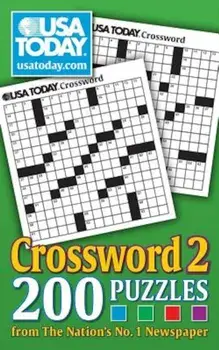 USA Today Crossword 2: 200 Puzzles from the Nation's No. 1 Newspaper, Paperback/USA Today