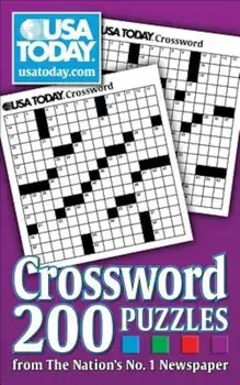 USA Today Crossword: 200 Puzzles from the Nation's No. 1 Newspaper, Paperback/Usa Today