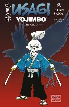 Usagi Yojimbo Volume 40: The Crow Limited Edition, Hardback/Stan Sakai