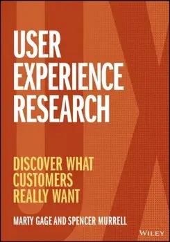 User Experience Research: Discover What Customers Really Want, Paperback/M Gage