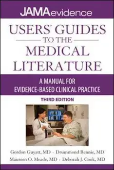 Users' Guides to the Medical Literature: A Manual for Eviden, Paperback/McMaster University