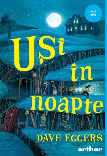 Uşi în noapte - Dave Eggers