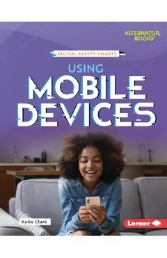 Using Mobile Devices - Katie Clark
