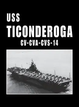 USS Ticonderoga - CV Cva CVS 14, Paperback/Turner Publishing