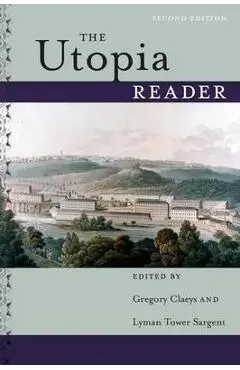 Utopia Reader, Second Edition - Gregory Claeys