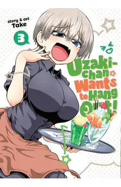 Uzaki-Chan Wants to Hang Out! Vol. 3 - Take