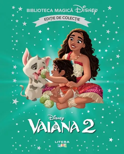 Vaiana II. Volumul 48. Disney. Biblioteca magica. Editie de colectie