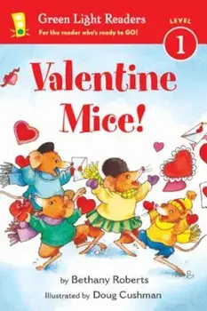 Valentine Mice!, Paperback/Bethany Roberts