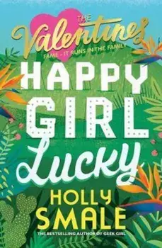Valentines: Happy Girl Lucky/***