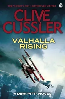 Valhalla Rising. Dirk Pitt #16, Paperback/Clive Cussler