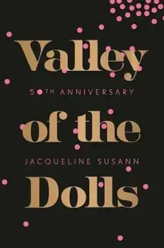 Valley of the Dolls, Paperback/Jacqueline Susann