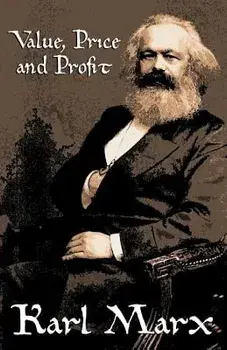 Value, Price and Profit, Paperback/Karl Marx