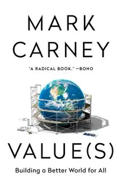 Value(s): Building a Better World for All - Mark Carney