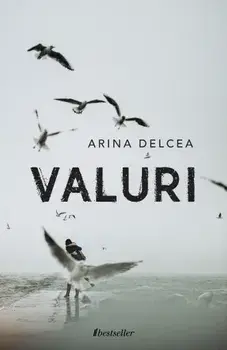 Valuri/Arina Delcea