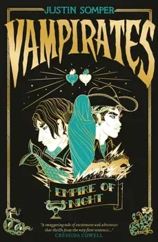 Vampirates 5: Empire of Night, Paperback/Justin Somper