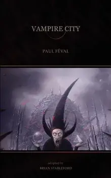 Vampire City, Paperback/Paul Feval