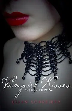 Vampire Kisses: The Beginning - Ellen Schreiber