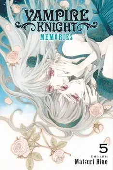 Vampire Knight: Memories, Vol. 5, Volume 5, Paperback/Matsuri Hino