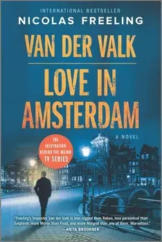 Van Der Valk-Love in Amsterdam, Paperback/Nicolas Freeling