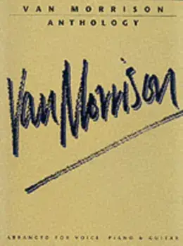 Van Morrison. Anthology/Van Morrison