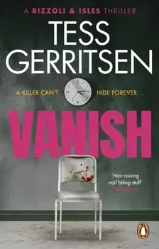 Vanish. (Rizzoli & Isles series 5), Paperback/Tess Gerritsen