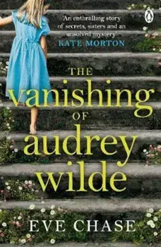 Vanishing of Audrey Wilde, Paperback/Eve Chase