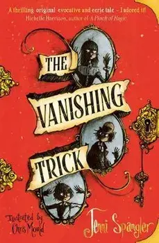 Vanishing Trick, Paperback/Jenni Spangler