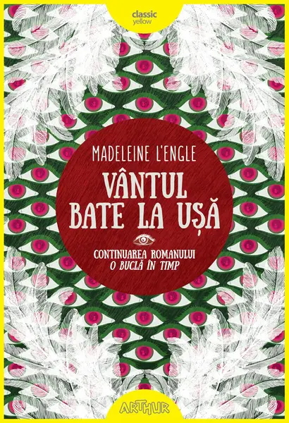 Vântul bate la ușă - Madeleine L'Engle
