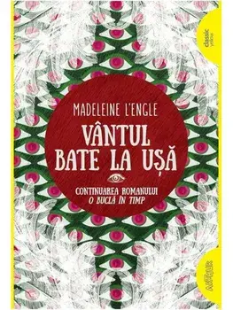 Vantul bate la usa/Madeleine L'Engle