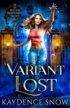 Variant Lost - Kaydence Snow