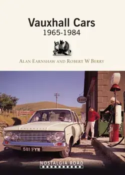 Vauxhall Cars 1965-1984, Paperback/Alan Earnshaw